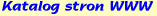 [ Katalog stron WWW ]