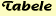 [ Tabele ]